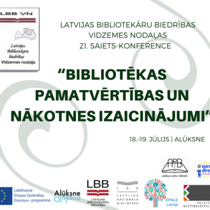 LBB Vidzemes nodaļas 21. saiets-konference 18.-19.jūlijā